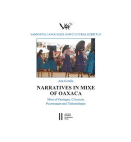 Abbildung von Kondic | Narratives in Mixe of Oaxaca | 1. Auflage | 2023 | beck-shop.de