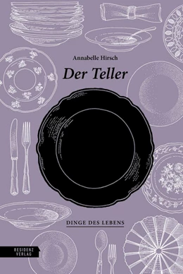 Abbildung von Hirsch | Der Teller | 1. Auflage | 2023 | beck-shop.de