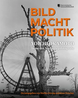 Abbildung von Dornig / Petschar | BILD MACHT POLITIK | 1. Auflage | 2023 | beck-shop.de