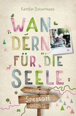 Abbildung von Bauermees | Spessart. Wandern für die Seele | 1. Auflage | 2023 | beck-shop.de