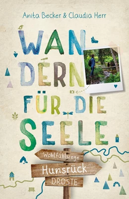 Abbildung von Becker / Herr | Hunsrück. Wandern für die Seele | 1. Auflage | 2023 | beck-shop.de