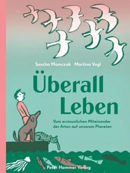 Abbildung von Mamczak / Vogl | Überall Leben | 1. Auflage | 2023 | beck-shop.de