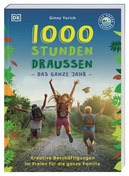 Abbildung von Yurich / DK Verlag | 1000 Stunden draußen | 1. Auflage | 2023 | beck-shop.de