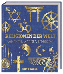 Abbildung von Bowker / DK Verlag | Religionen der Welt | 1. Auflage | 2023 | beck-shop.de