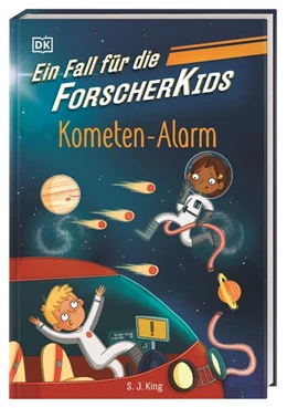 Abbildung von King / DK Verlag - Kids | Ein Fall für die Forscher-Kids 2. Kometen-Alarm | 1. Auflage | 2023 | beck-shop.de