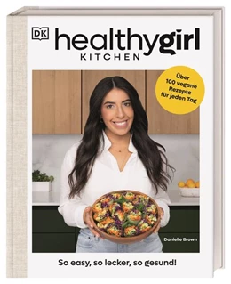 Abbildung von Brown / DK Verlag | Healthygirl Kitchen | 1. Auflage | 2023 | beck-shop.de
