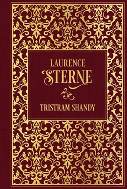 Abbildung von Sterne | Leben und Ansichten von Tristram Shandy | 1. Auflage | 2024 | beck-shop.de