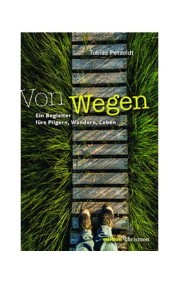 Abbildung von Petzoldt | Von Wegen | 2. Auflage | 2023 | beck-shop.de
