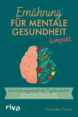 Abbildung von Foote | Ernährung für mentale Gesundheit - kompakt | 1. Auflage | 2023 | beck-shop.de