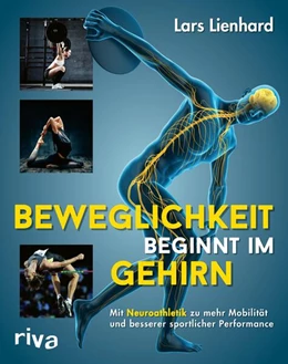 Abbildung von Lienhard | Beweglichkeit beginnt im Gehirn | 1. Auflage | 2024 | beck-shop.de