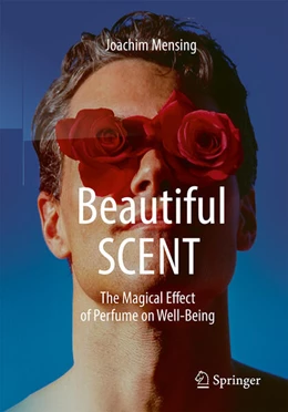 Abbildung von Mensing | Beautiful SCENT | 1. Auflage | 2023 | beck-shop.de