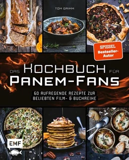 Abbildung von Grimm | Das inoffizielle Kochbuch für Tribute von Panem-Fans | 1. Auflage | 2023 | beck-shop.de