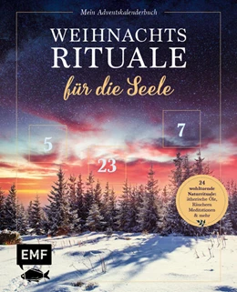 Abbildung von Tschirch / Berg | Mein Adventskalender-Buch: Weihnachtsrituale für die Seele | 1. Auflage | 2023 | beck-shop.de