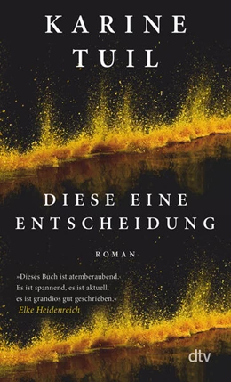 Abbildung von Tuil | Diese eine Entscheidung | 1. Auflage | 2023 | beck-shop.de