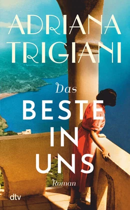 Abbildung von Trigiani | Das Beste in uns | 1. Auflage | 2023 | beck-shop.de