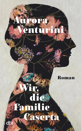 Abbildung von Venturini | Wir, die Familie Caserta | 1. Auflage | 2024 | beck-shop.de