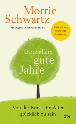 Abbildung von Schwartz | Trotz allem gute Jahre | 1. Auflage | 2023 | beck-shop.de