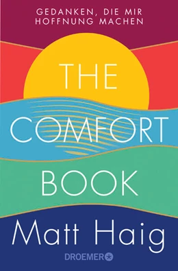 Abbildung von Haig | The Comfort Book - Gedanken, die mir Hoffnung machen | 4. Auflage | 2023 | beck-shop.de