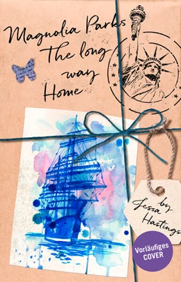 Abbildung von Hastings | Magnolia Parks - The Long Way Home | 1. Auflage | 2023 | beck-shop.de