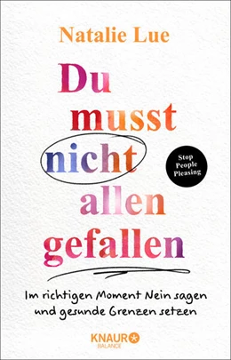 Abbildung von Lue | Du musst nicht allen gefallen | 2. Auflage | 2023 | beck-shop.de
