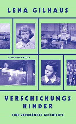 Abbildung von Gilhaus | Verschickungskinder | 1. Auflage | 2023 | beck-shop.de