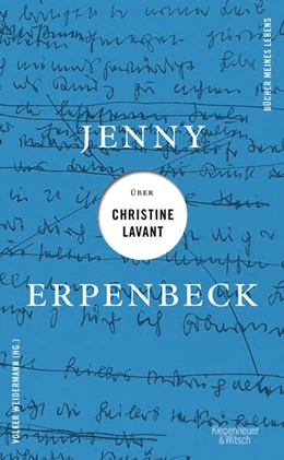 Abbildung von Erpenbeck / Weidermann | Jenny Erpenbeck über Christine Lavant | 1. Auflage | 2023 | beck-shop.de