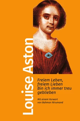 Abbildung von Aston | Freiem Leben, freiem Lieben bin ich immer treu geblieben | 1. Auflage | 2023 | beck-shop.de