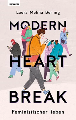 Abbildung von Berling | Modern Heartbreak - Feministischer lieben | 1. Auflage | 2023 | beck-shop.de