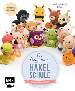 Abbildung von Vos-Bolman | Die Amigurumi-Häkelschule | 3. Auflage | 2023 | beck-shop.de