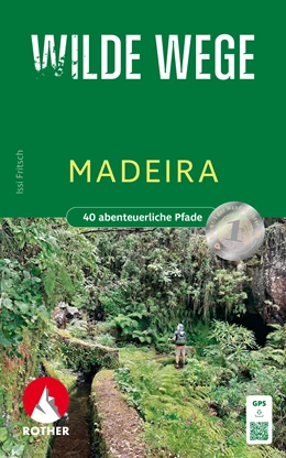Abbildung von Fritsch | Wilde Wege Madeira | 1. Auflage | 2024 | beck-shop.de