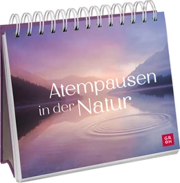Abbildung von Groh Verlag | Atempausen in der Natur | 1. Auflage | 2023 | beck-shop.de