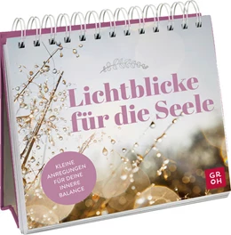 Abbildung von Groh Verlag | Lichtblicke für die Seele | 1. Auflage | 2023 | beck-shop.de