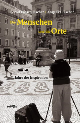 Abbildung von Fischer | Die Menschen und die Orte | 1. Auflage | 2023 | beck-shop.de
