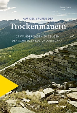 Abbildung von Krebs | Auf den Spuren der Trockenmauern | 1. Auflage | 2023 | beck-shop.de