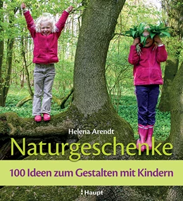 Abbildung von Arendt | Naturgeschenke | 2. Auflage | 2023 | beck-shop.de