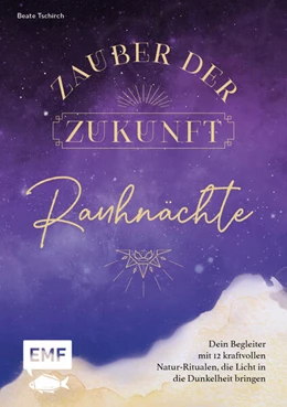 Abbildung von Tschirch | Rauhnächte - Zauber der Zukunft | 1. Auflage | 2023 | beck-shop.de