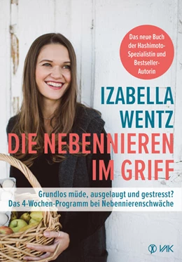 Abbildung von Wentz | Die Nebennieren im Griff | 1. Auflage | 2023 | beck-shop.de