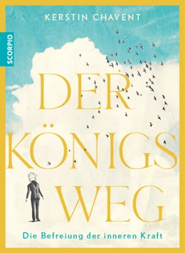 Abbildung von Chavent | Der Königsweg | 1. Auflage | 2024 | beck-shop.de