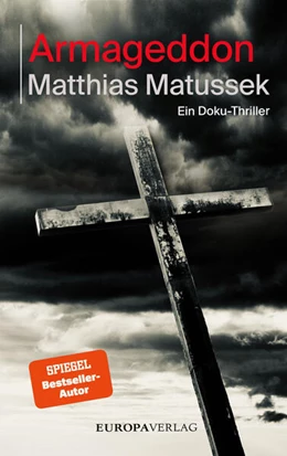 Abbildung von Matussek | Armageddon | 1. Auflage | 2023 | beck-shop.de