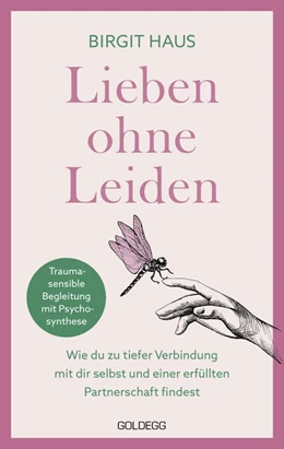 Abbildung von Haus | Lieben ohne Leiden | 1. Auflage | 2023 | beck-shop.de