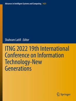 Abbildung von Latifi | ITNG 2022 19th International Conference on Information Technology-New Generations | 1. Auflage | 2023 | 1421 | beck-shop.de