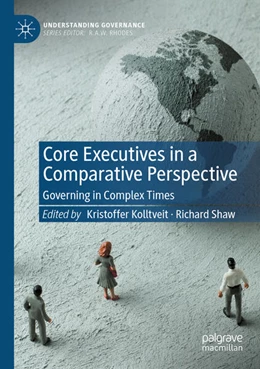 Abbildung von Kolltveit / Shaw | Core Executives in a Comparative Perspective | 1. Auflage | 2023 | beck-shop.de