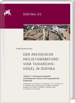 Abbildung von Bumke | Der archaische Heiligtumsbefund vom Taxiarchis-Hügel in Didyma | 1. Auflage | 2023 | 6 | beck-shop.de