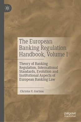 Abbildung von Gortsos | The European Banking Regulation Handbook, Volume I | 1. Auflage | 2023 | beck-shop.de