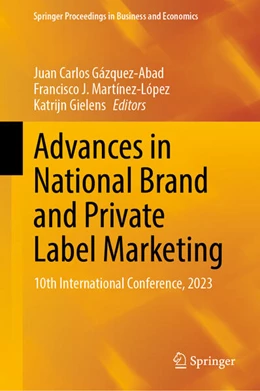 Abbildung von Gázquez-Abad / Martínez-López | Advances in National Brand and Private Label Marketing | 1. Auflage | 2023 | beck-shop.de