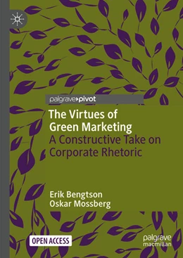 Abbildung von Bengtson / Mossberg | The Virtues of Green Marketing | 1. Auflage | 2023 | beck-shop.de