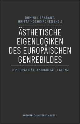 Abbildung von Brabant / Hochkirchen | Ästhetische Eigenlogiken des europäischen Genrebildes | 1. Auflage | 2023 | beck-shop.de