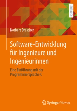 Abbildung von Drescher | Software-Entwicklung für Ingenieure und Ingenieurinnen | 1. Auflage | 2024 | beck-shop.de