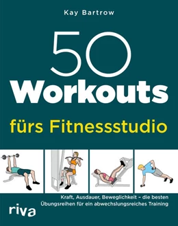 Abbildung von Bartrow | 50 Workouts fürs Fitnessstudio | 2. Auflage | 2023 | beck-shop.de