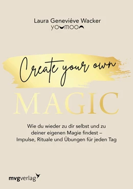 Abbildung von Wacker | Create your own MAGIC | 1. Auflage | 2023 | beck-shop.de